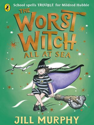 cover image of The Worst Witch All at Sea